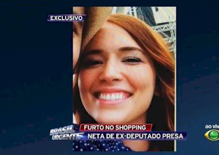 Neta de ex-deputado é detida por furto em shopping de São Paulo