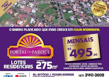 Portal do Parque é o loteamento que mais cresce em Nova Andradina