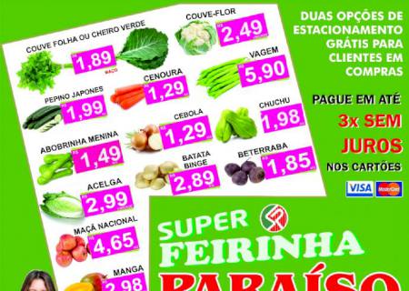 Confira a super feirinha do Paraíso Alimentos