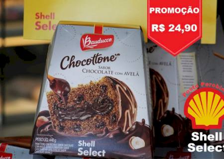 Promoção em Chocottone da Bauducco na Shell Select do Posto Perobinha