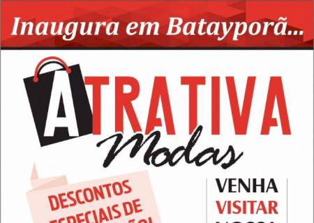 Atrativa Modas inaugura neste sábado com mega promoção em Batayporã
