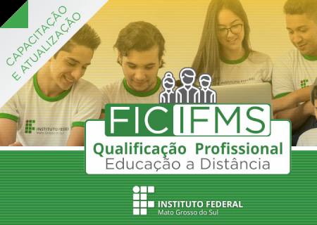 Inscrições para cursos de qualificação profissional a distância do IFMS terminam nesta quinta-feira