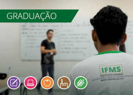 IFMS abre prazo para matrícula em cursos de graduação em dez municípios