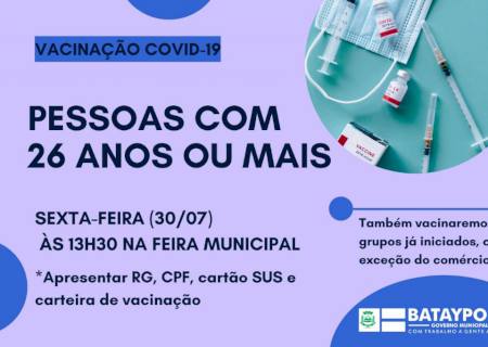 Batayporã vacina nesta sexta-feira (30) pessoas com 26 anos acima e grupos prioritários