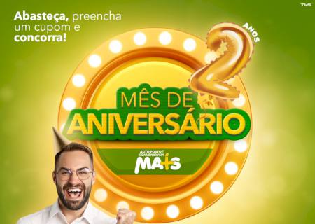 Auto Posto Mais faz promoção de aniversário com o prêmio de ''milão'' todo sábado no mês de agosto