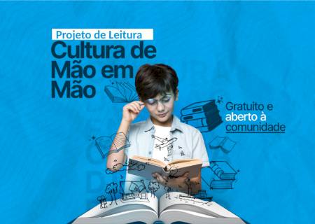 Semec promove 11ª edição do Projeto de Leitura ''Cultura de Mão em Mão''