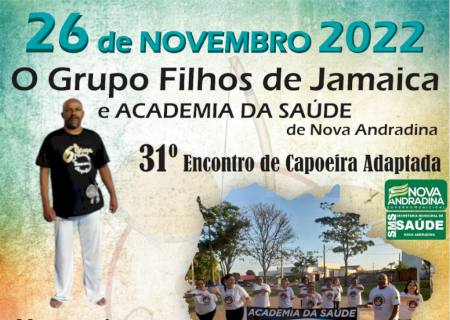 31º Encontro de capoeira acontecerá em Nova Andradina