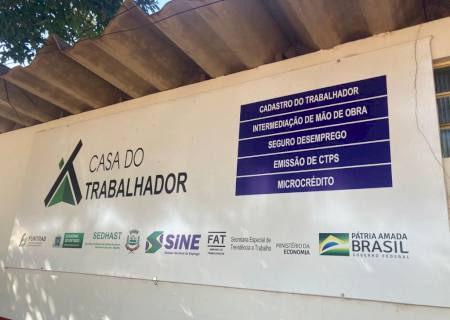 Batayporã tem 120 vagas de emprego disponíveis na Casa do Trabalhador