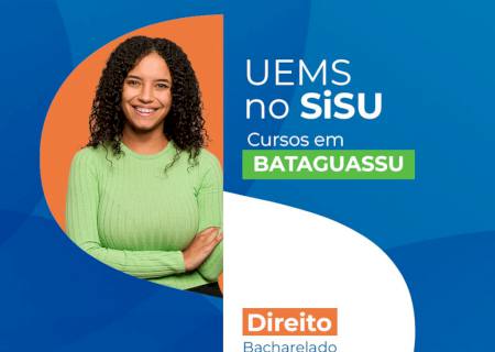 Sisu 2024: UEMS oferta 24 vagas para o curso de Direito em Bataguassu
