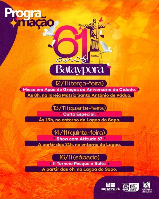 Show com Atitude 67, torneio de pesca e celebrações religiosas vão marcar 61 anos de Batayporã