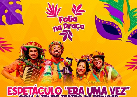 Trupe Teatro de Brincar levará magia e folia de Carnaval para bebês e crianças