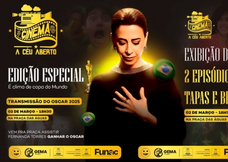 Edição especial do Cinema a Céu Aberto transmite a cerimônia do Oscar 2025