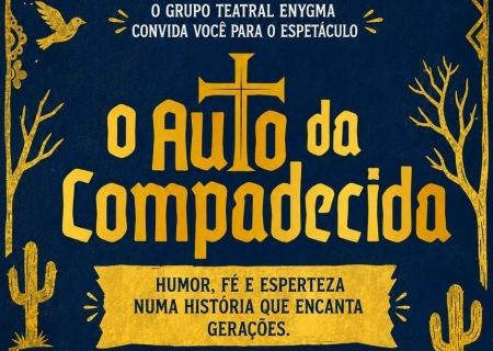 “O Auto da Compadecida” será encenado neste fim de semana em Nova Andradina