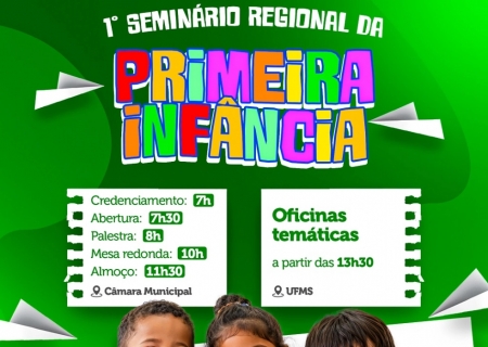 Nova Andradina promove 1º Seminário Regional da Primeira Infância