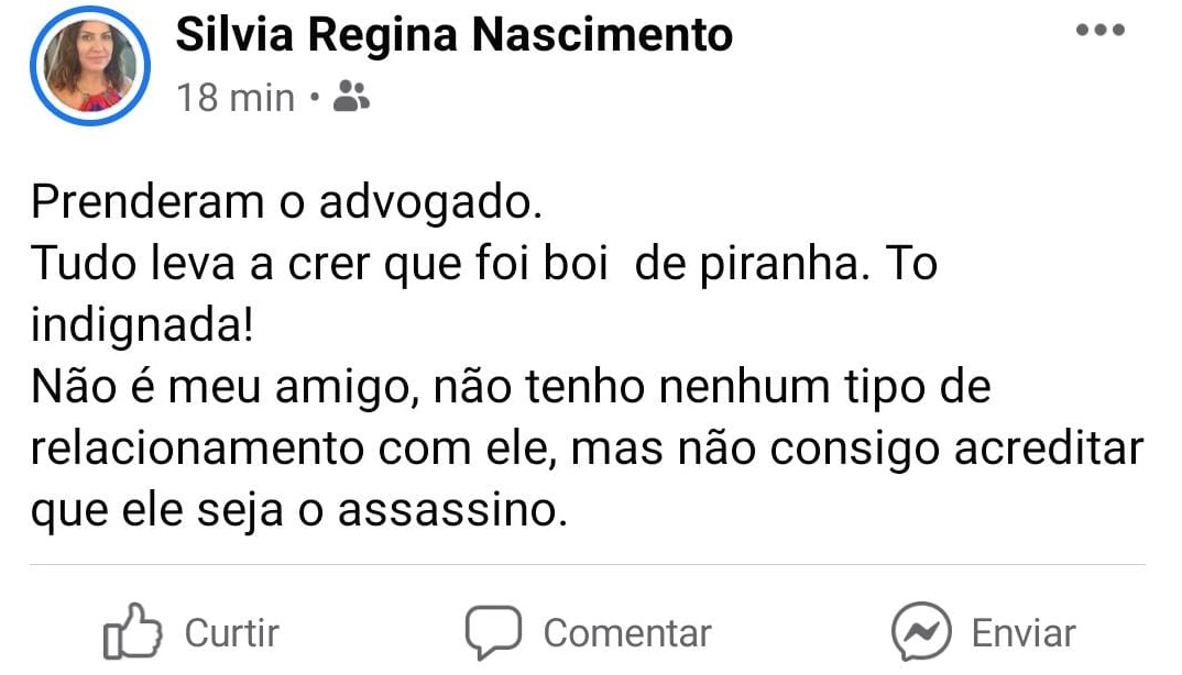 Esposa do presidente da OAB de Nova Andradina fez postagem no Facebook tratando o advogado como boi de piranha - Foto: Reprodu&ccedil;&atilde;o/Facebook